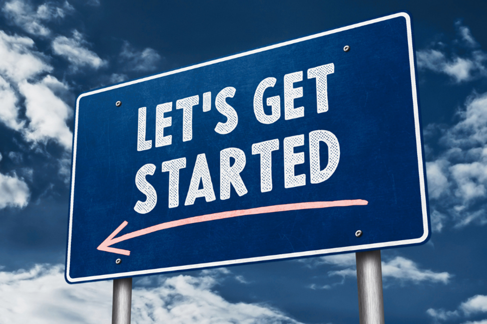 blue road sign that reads "let's get started"